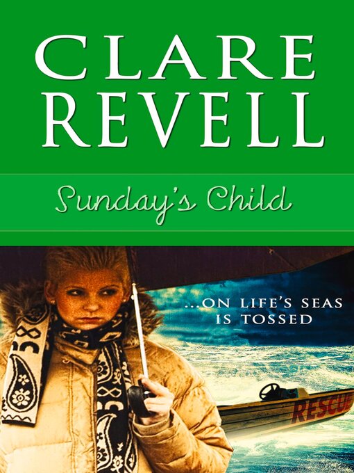 Title details for Sunday's Child by Clare Revell - Available